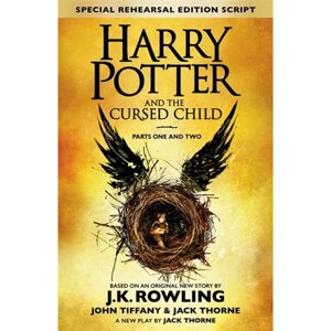 Книга на английском языке "Harry Potter and the Cursed Child", J. K. Rowling, John Tiffany and Jack Thorne