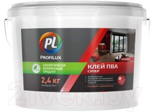 Клей Profilux ПВА Супер