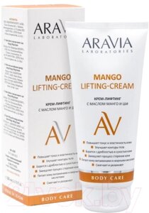 Крем для тела Aravia Laboratories Lifting-Cream с маслом манго и ши