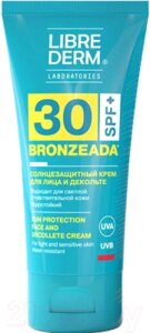 Крем солнцезащитный Librederm Bronzeada для лица и зоны декольте SPF30