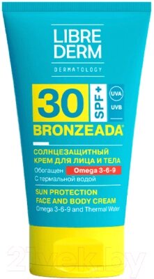 Крем солнцезащитный Librederm Bronzeada с омега 3-6-9 и термальной водой SPF30 от компании Бесплатная доставка по Беларуси - фото 1