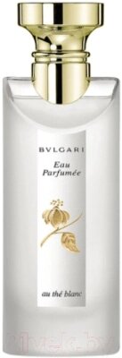 Одеколон Bvlgari Eau Parfumee Au The Blanc от компании Бесплатная доставка по Беларуси - фото 1