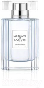 Туалетная вода Lanvin Les Fleurs Blue Orchid