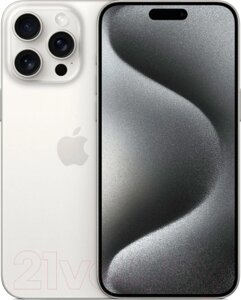Смартфон Apple iPhone 15 Pro Max 256GB Dual Sim без e-sim / A3108 (белый титан)