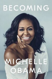 Книга BECOMING MICHELLE OBAMA