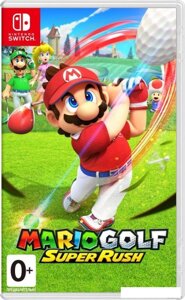 Mario Golf: Super Rush для Nintendo Switch