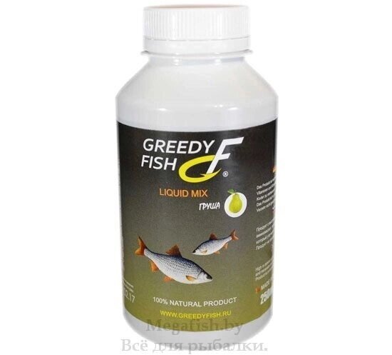 Вкусоароматическая добавка в прикормку, активатор клева Liquid Greedy Fish Груша 250мл от компании Megafish - фото 1