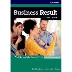 Книга "Business Result. Second Edition. Pre-intermediate. Student's Book with Online Practice", David Grant, Jane