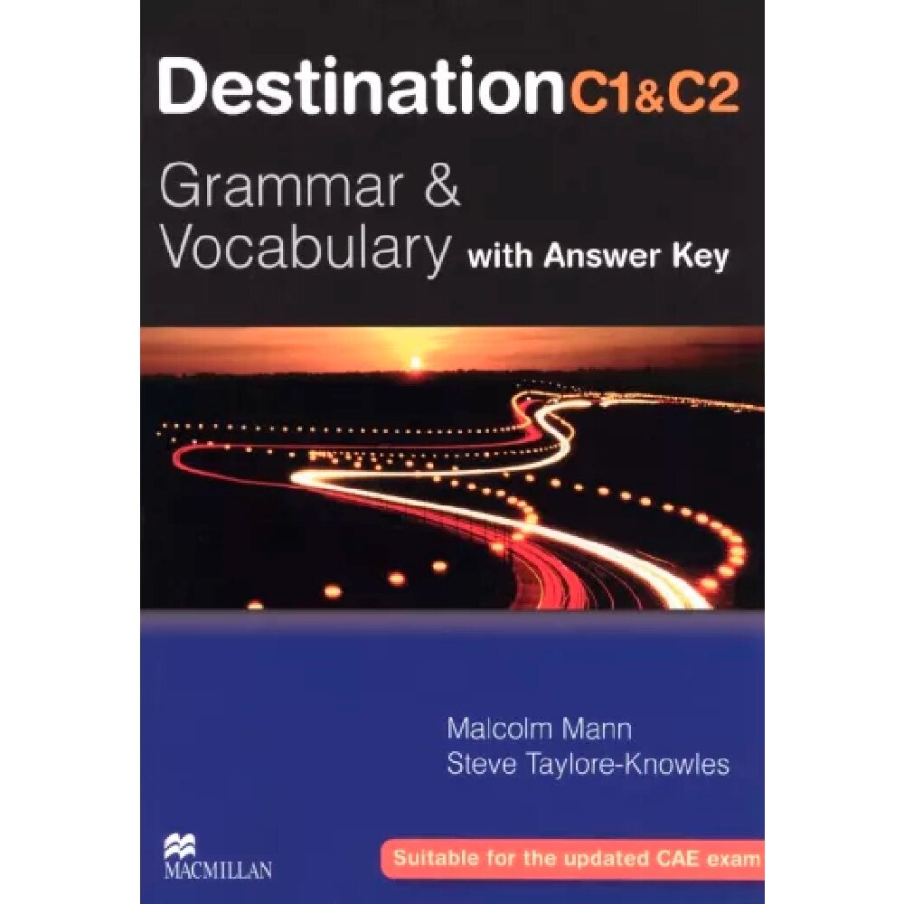 Книга "Destination Grammar C1&C2: Student's Book With Key", Mann M., Taylore-Knowles S. от компании «Офистон маркет» - фото 1