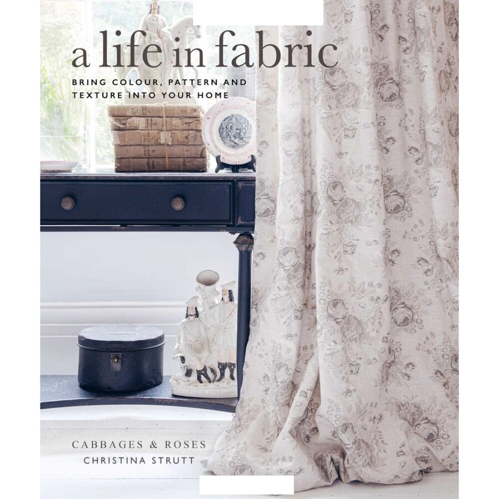 Книга на английском языке "A Life in Fabric. Bring Colour, Pattern and Texture into Your Home", Christina Strutt от компании «Офистон маркет» - фото 1