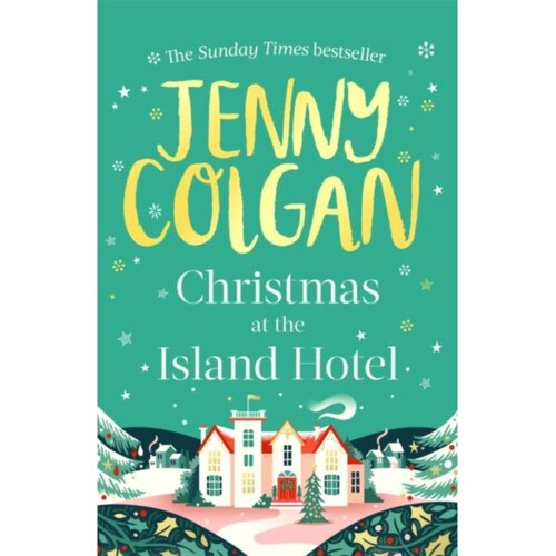 Книга на английском языке "Christmas at the Island Hotel", Jenny Colgan