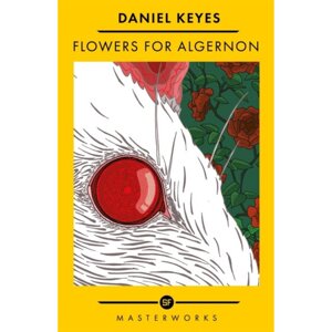 Книга на английском языке "Flowers for Algernon", Daniel Keyes