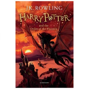 Книга на английском языке "Harry Potter and the Order of the Phoenix – Rejacket HB", Rowling J. K.