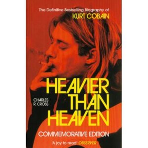 Книга на английском языке "Heavier than Heaven. A Biography of Kurt Cobain" PB, Charles R. Cross