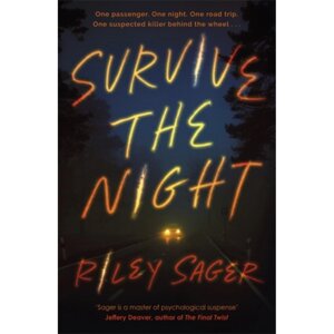 Книга на английском языке "Survive the Night", Riley Sager
