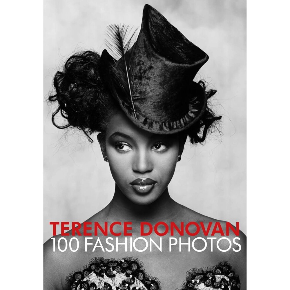 Книга на английском языке "Terence Donovan. 100 Fashion Photos" HB, Terence Donovan от компании «Офистон маркет» - фото 1