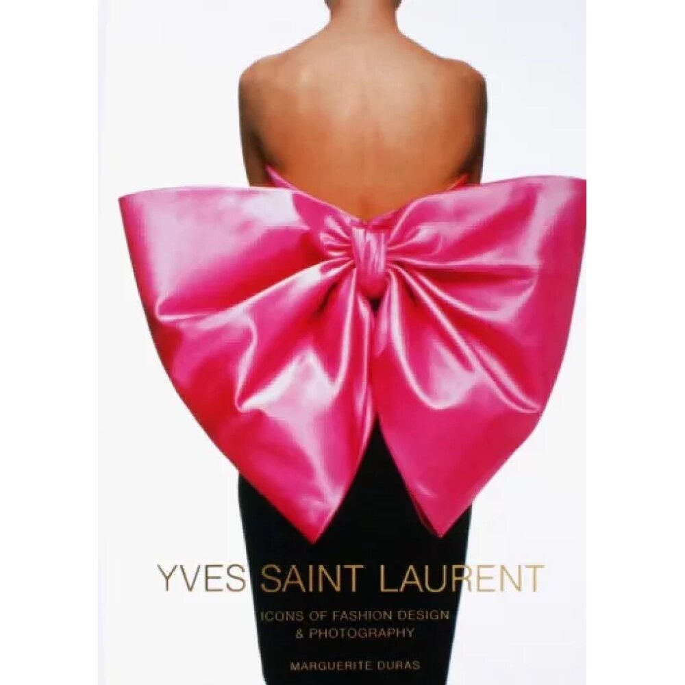 Книга на английском языке "Yves Saint Laurent. Icons of Fashion Design & Photography", -50% от компании «Офистон маркет» - фото 1