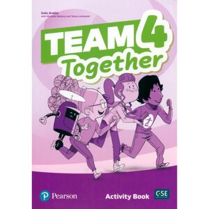 Книга "Team Together 4. Level A2. Activity Book", Ines Avello, Michelle Mahony, Tessa Lochowski