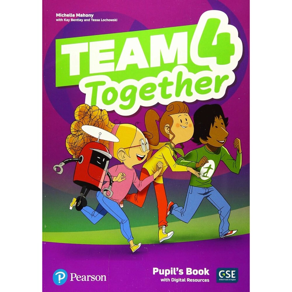 Книга "Team Together 4. Level A2. Pupil's Book with Digital Resources", Michelle Mahony, Kay Bentley, Tessa Lochowski от компании «Офистон маркет» - фото 1