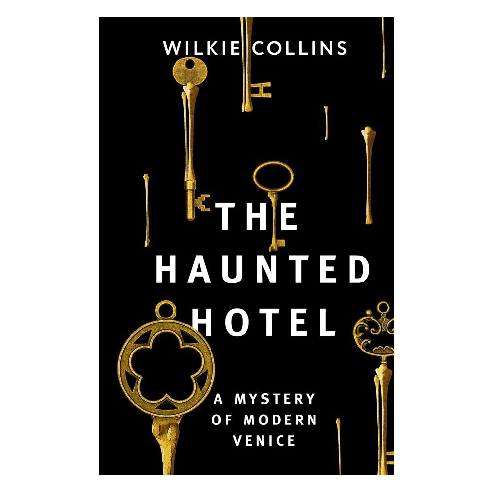 Книга "The Haunted Hotel: A Mystery of Modern Venice", Коллинз У. от компании «Офистон маркет» - фото 1