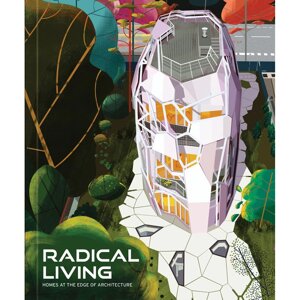 Книга на английском языке "Radical Living. Homes at the edge of architecture", Friedman A. в Минске от компании «Офистон маркет»