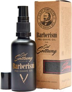 Масло для бритья Captain Fawcett Barberism Pre Shave Oil