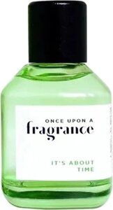 Туалетная вода Once Upon a Fragrance It's About Time Men